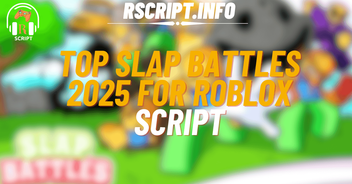 Top Script for Slap Battles 2025 For Roblox (1)
