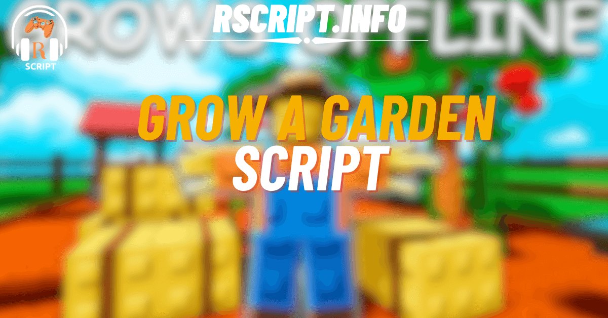 Grow a Garden