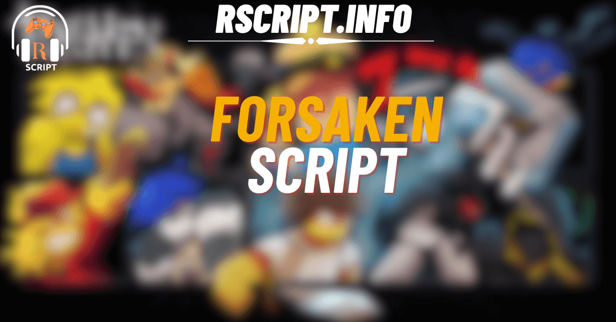 Top 5 Best Forsaken Scripts for Roblox – Ultimate Autofarm, ESP & Stamina Boost Tools (1)