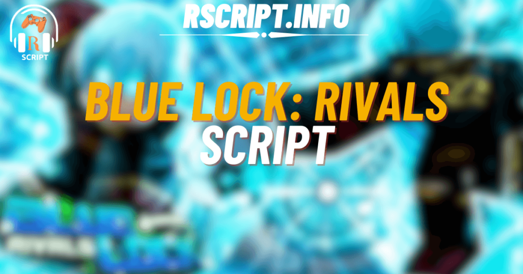 Blue Lock: Rivals