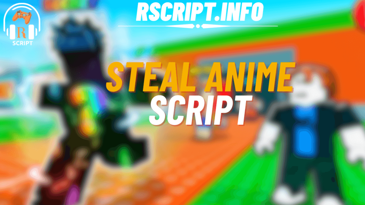 Steal Anime