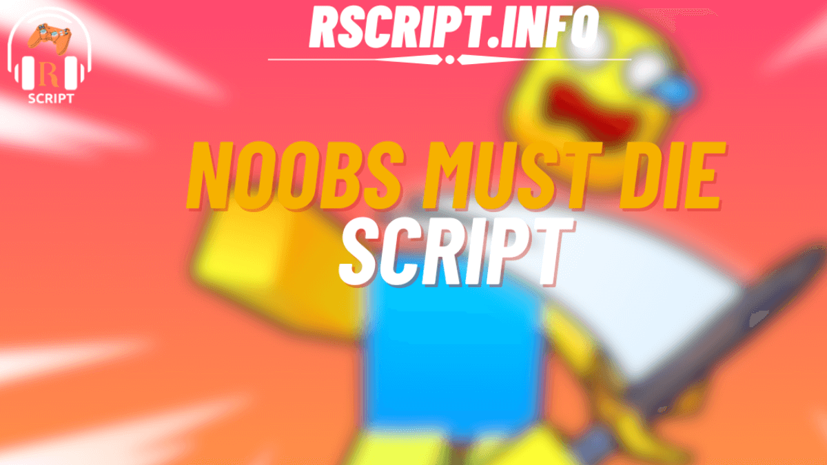 Noobs Must Die