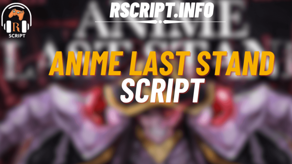 Anime Last Stand