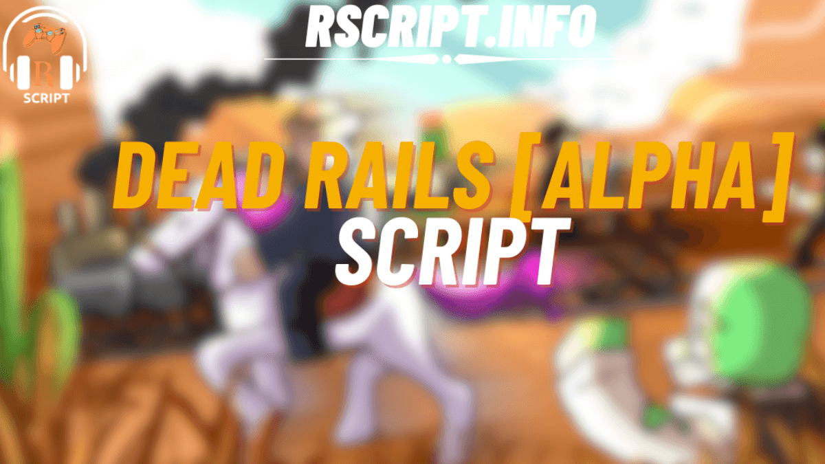 Dead Rails [Alpha]