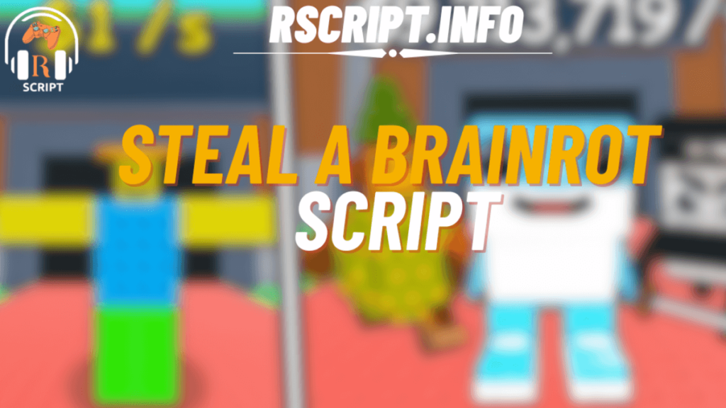 Steal a Brainrot