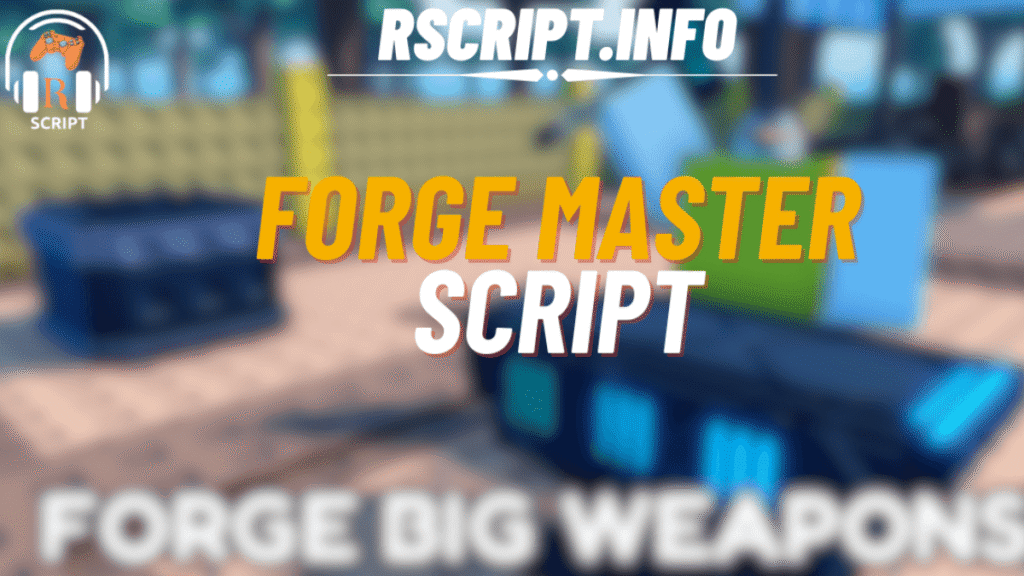 Forge Master