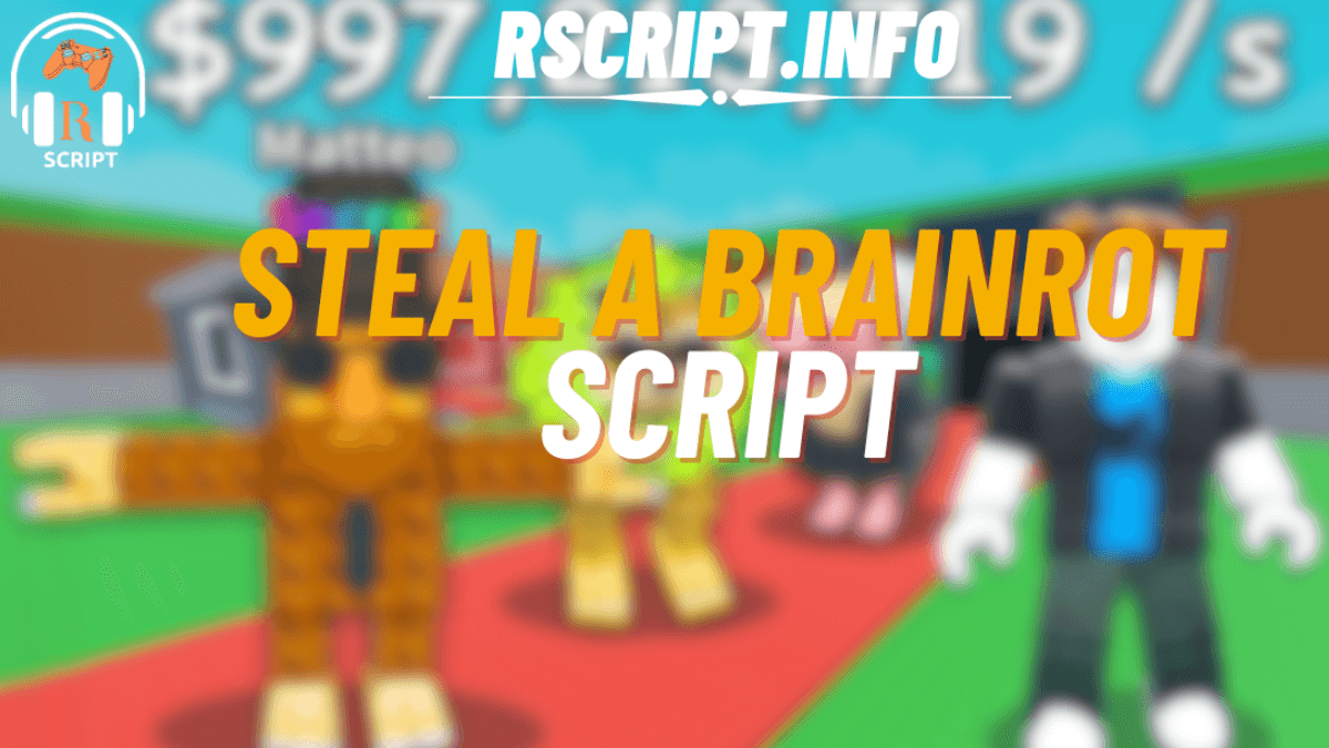 Steal a Brainrot