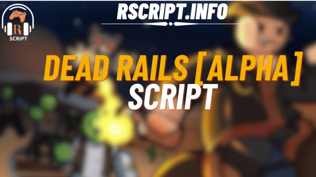 Dead Rails [Alpha]