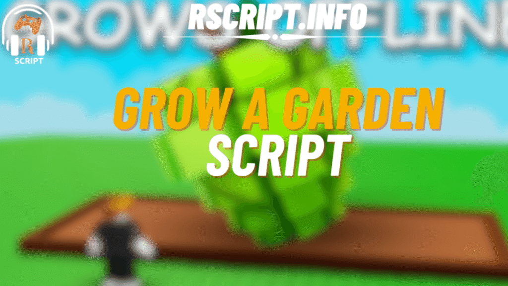 Grow a Garden