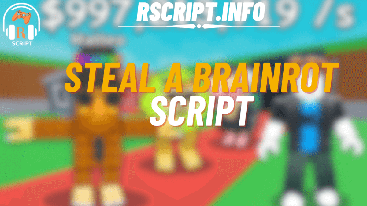 Steal a Brainrot