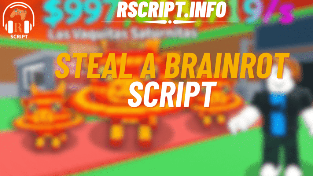 Steal a Brainrot