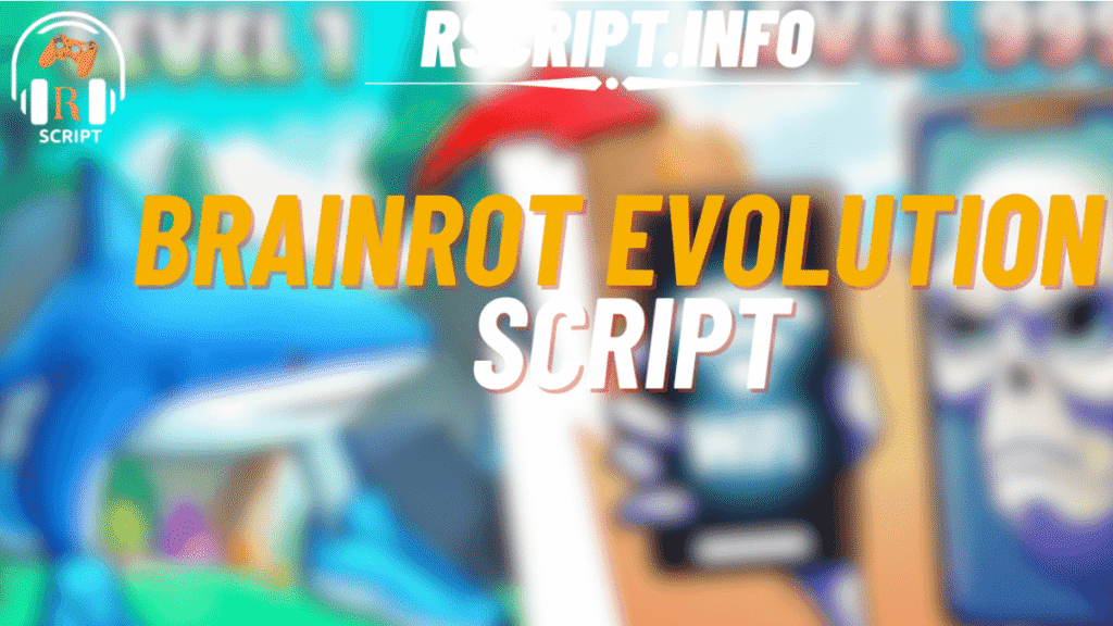 Brainrot Evolution