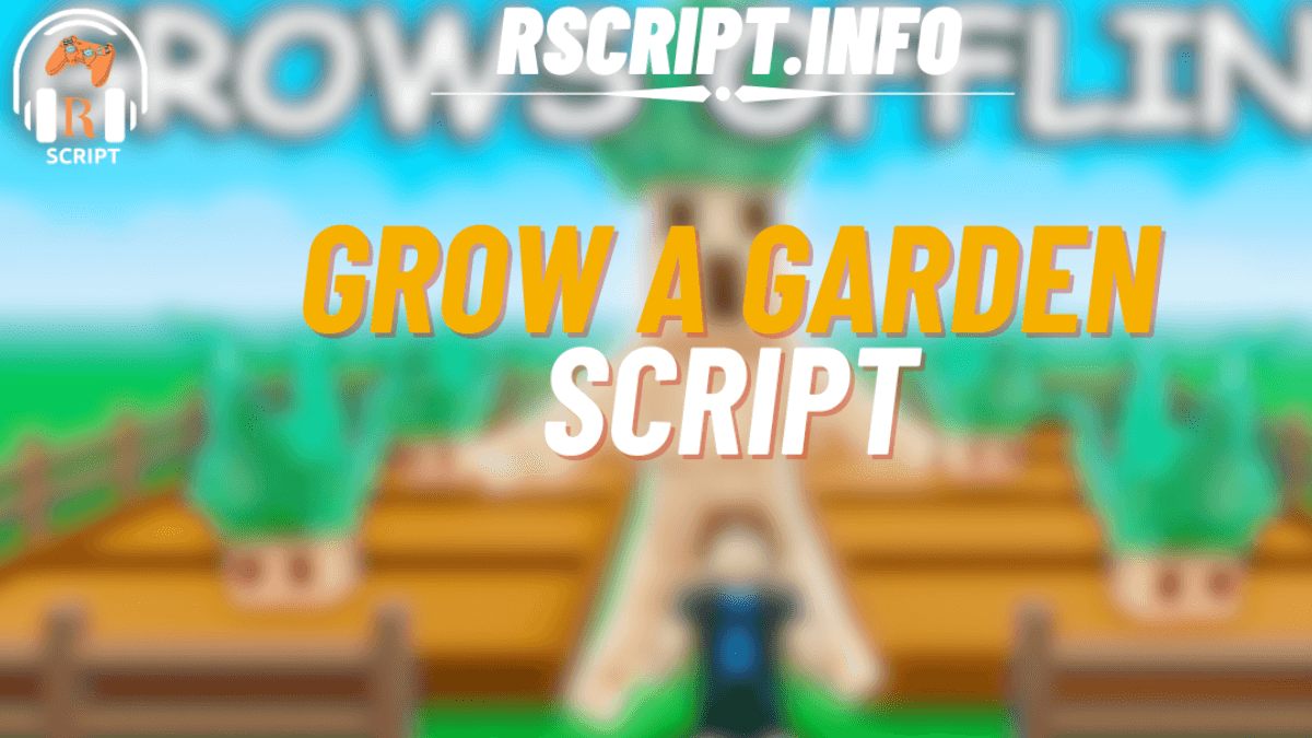 Grow a Garden