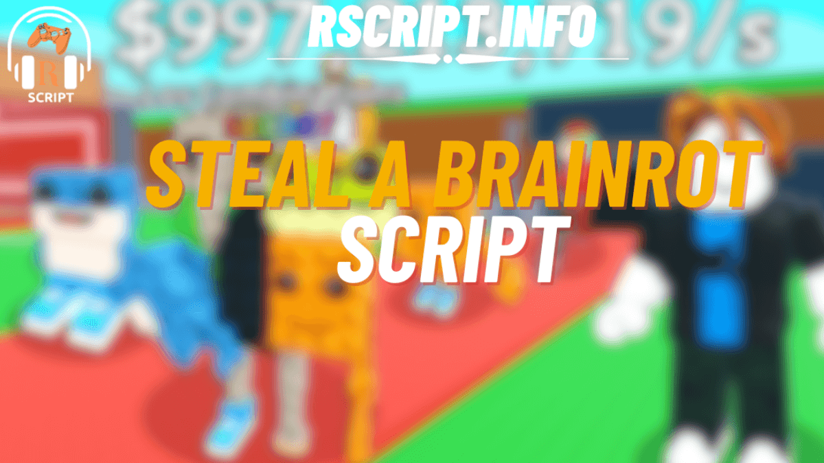 Steal a Brainrot