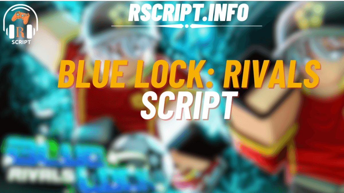 Blue Lock: Rivals