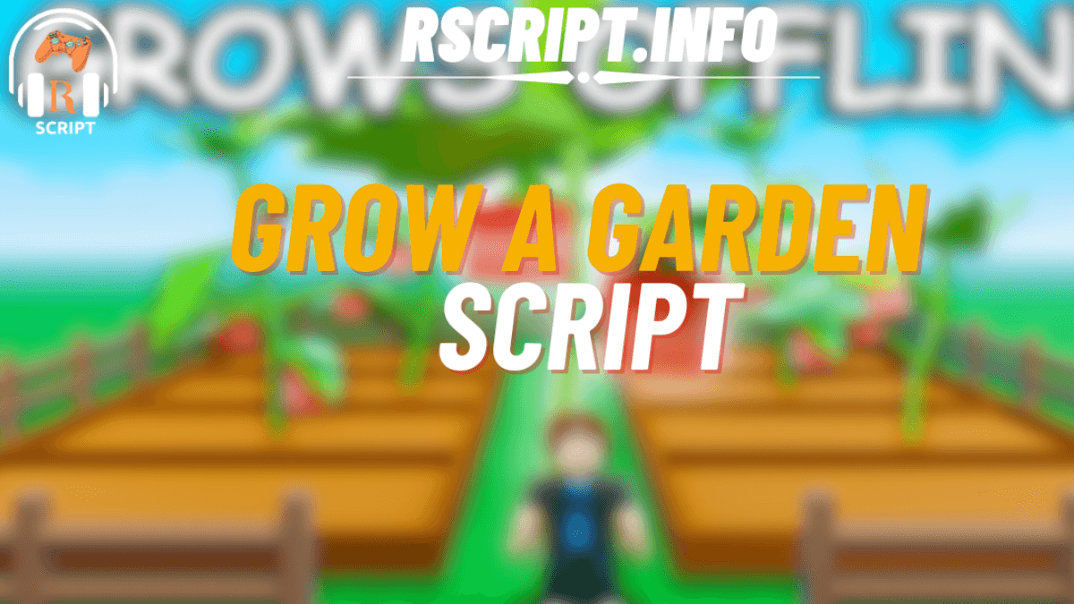 Grow a Garden