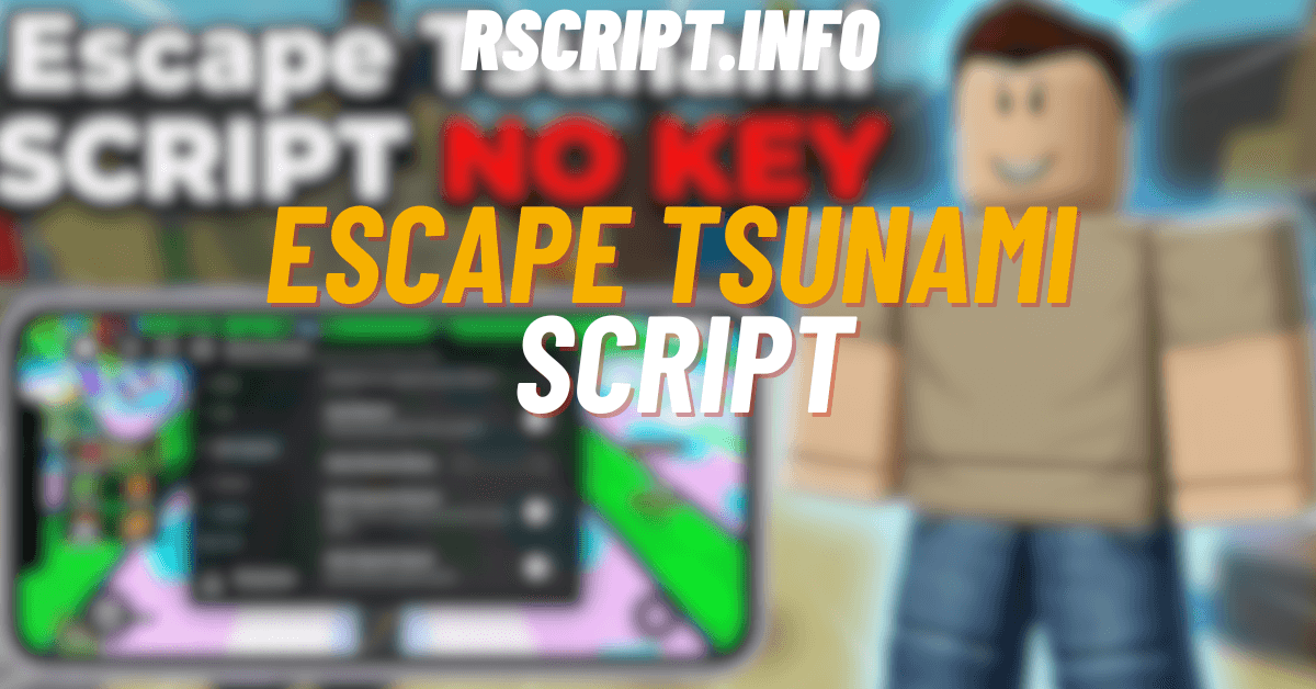 Escape Tsunami for Brainrots Script 2026 Auto Win GUI