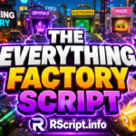Top The Everything Factory Script Auto Farm for 2026