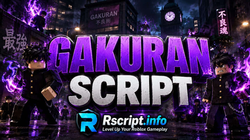 Top Gakuran Script 2026, Free Reroll Dupe & Infinite Kill