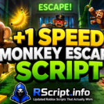Top +1 Speed Monkey Escape Script 2026 to Dominate Fast, Speed