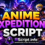 Top Anime Expeditions Script 2026 Dominate Fast, Instant Wins
